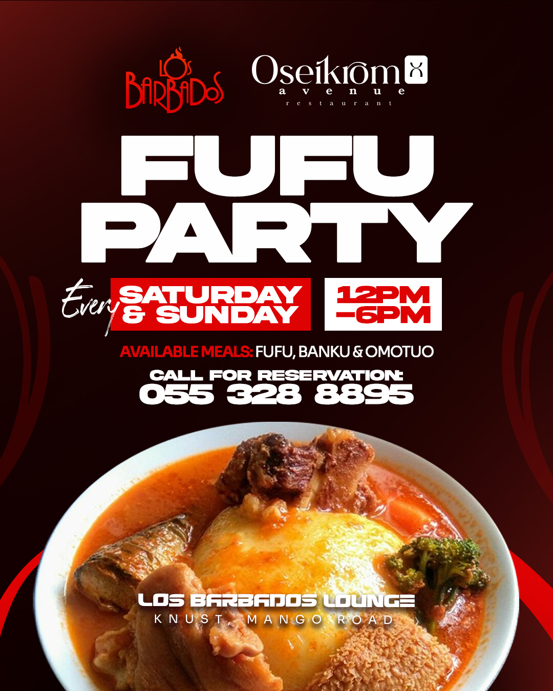 Fufu Party at Los Barbados - Saturday